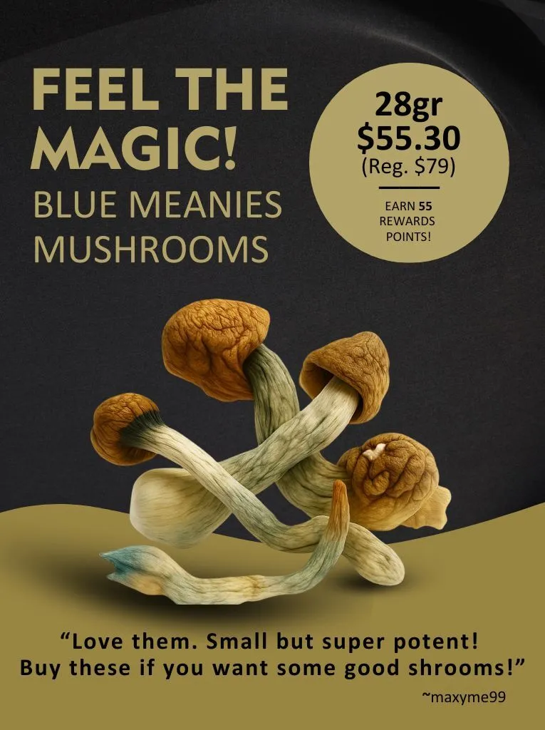 Promotional banner for Blue Meanies mushrooms with the headline “Feel the Magic,” featuring a cluster of dried mushrooms, pricing of 28g for $55.30 (regular $79), 55 rewards points, and a 5-star customer review praising their potency.