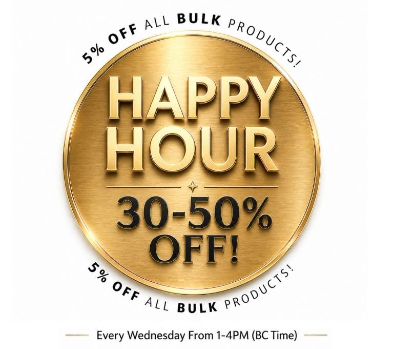 Promotional banner for Happy Hour offering 30–50% off all bulk products every Wednesday from 1–4 PM BC time.