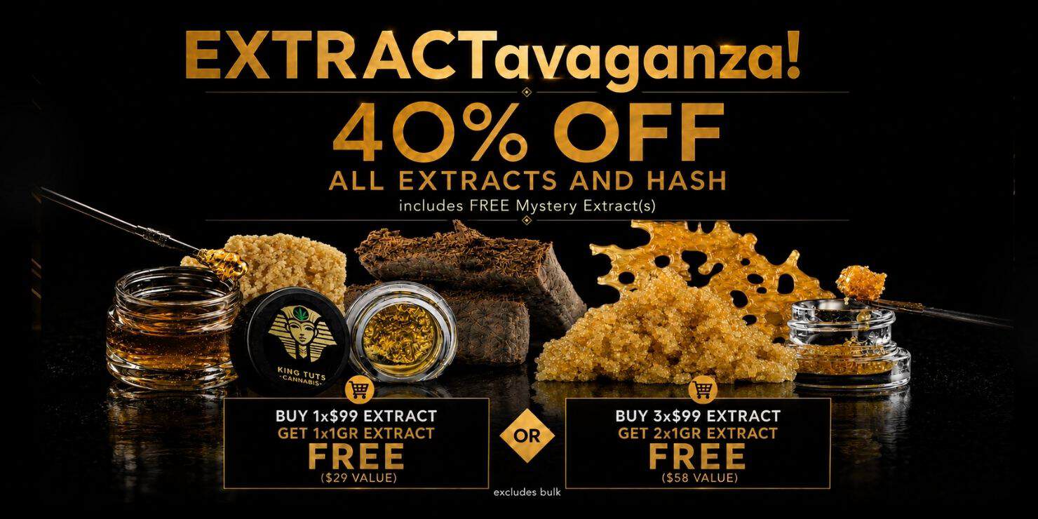 EXTRACTavaganza promotion featuring 40% off premium cannabis extracts and hash, including live resin, budder, shatter, diamonds, hash, and free bonus products on a black luxury background.