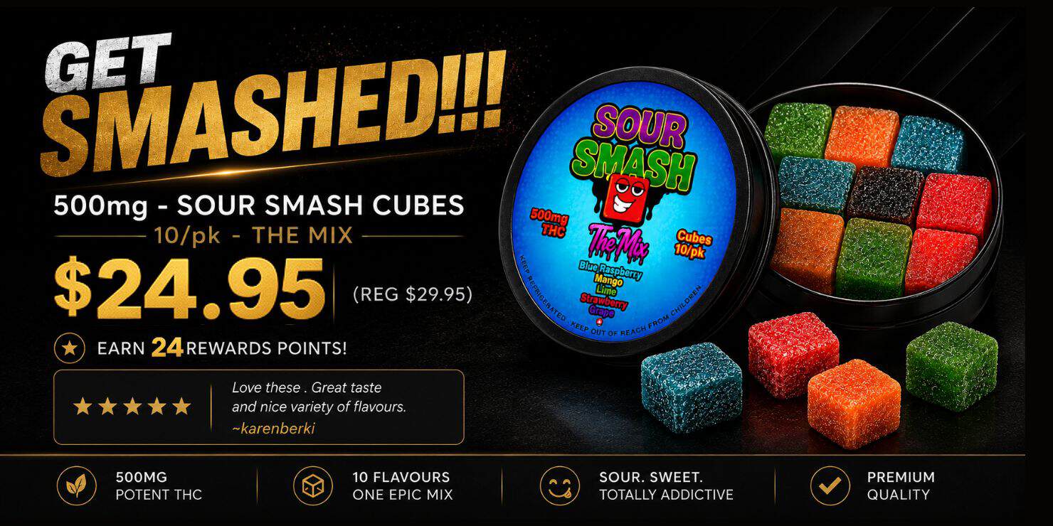 Get Smashed! 500mg Sour Smash Cubes, featuring colourful gummy cubes in assorted flavours, priced at $24.95.