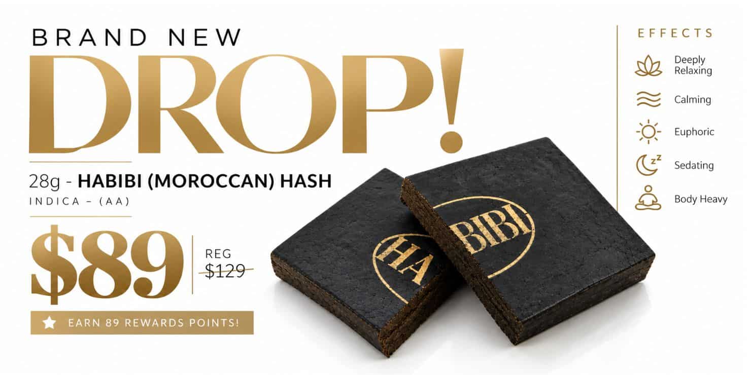 Brand New Drop promotional graphic featuring 28g Habibi Moroccan Hash for $89, with two black product packages displayed on a white background.