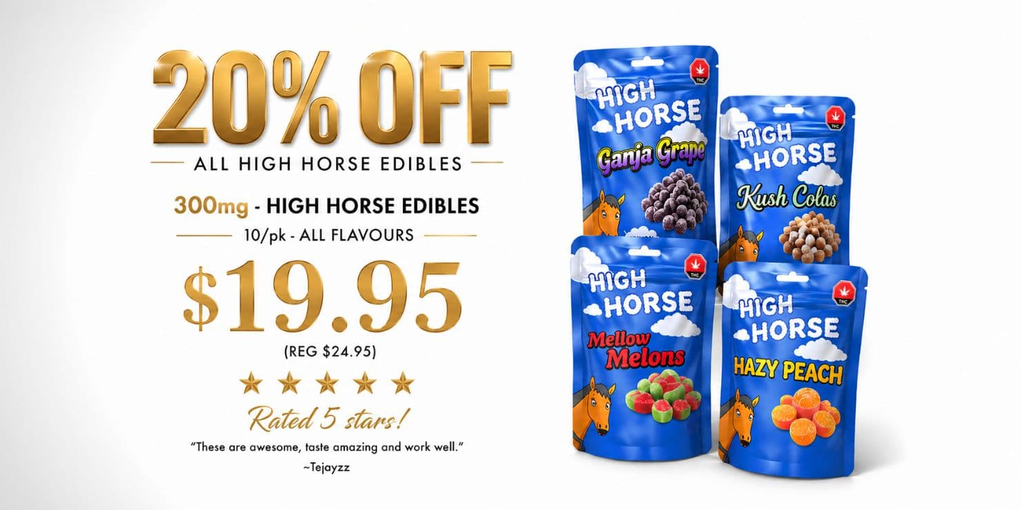 20% off High Horse 300mg cannabis edibles, 10 pieces per pack in assorted flavours, sale price $19.95.