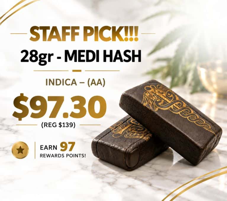 Staff Pick 28g Medi Hash Indica promotion for $97.30