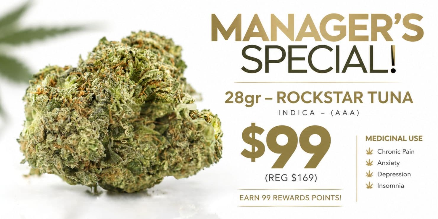 Manager’s Special Rockstar Tuna – 28g Indica AAA – $99