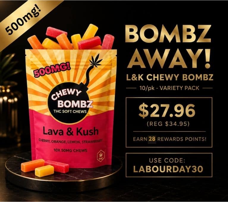 Chewy Bombz Lava & Kush 500mg cannabis edibles banner, featuring a red product pouch, priced at $27.96 with Labour Day promo code LABOURDAY30.