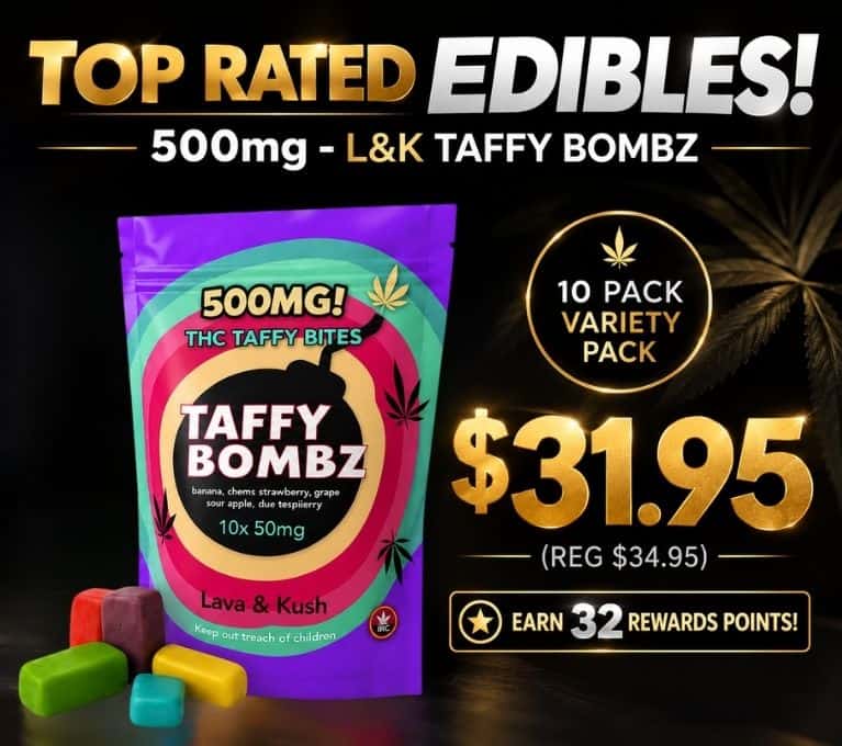 Promotional banner for taffy bobz edibles priced at $31.95, regularly $34.95, with 32 rewards points.